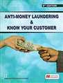Anti-Money Laundering and Know Your Customer